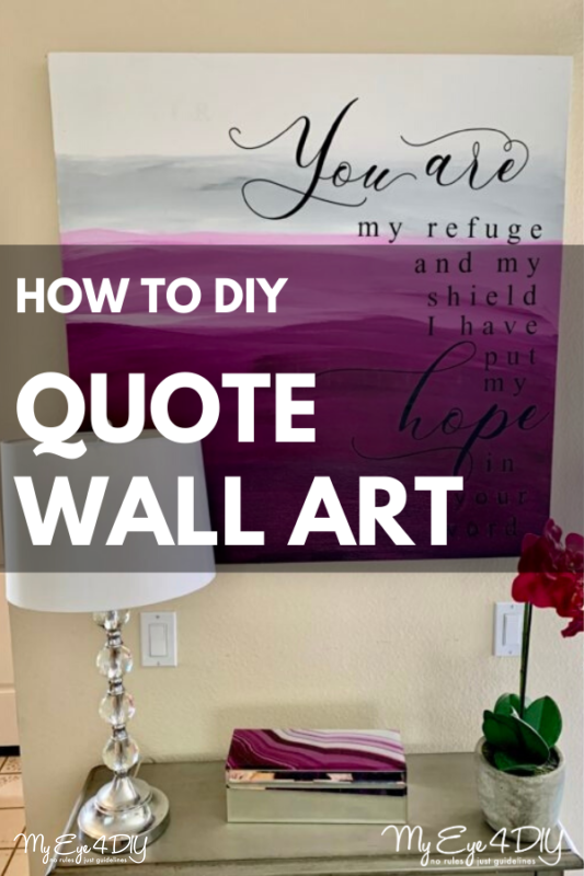 DIY Quote Wall Art